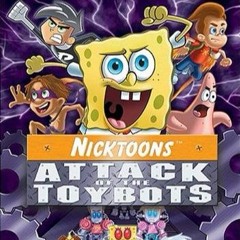Nicktoons Attack of the Toybots