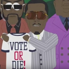 Vote or Die - PuffDaddy & PoolBoy