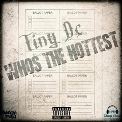 Tiny DC - Who The Hottest (Rob Stone - Chill Bill remix)
