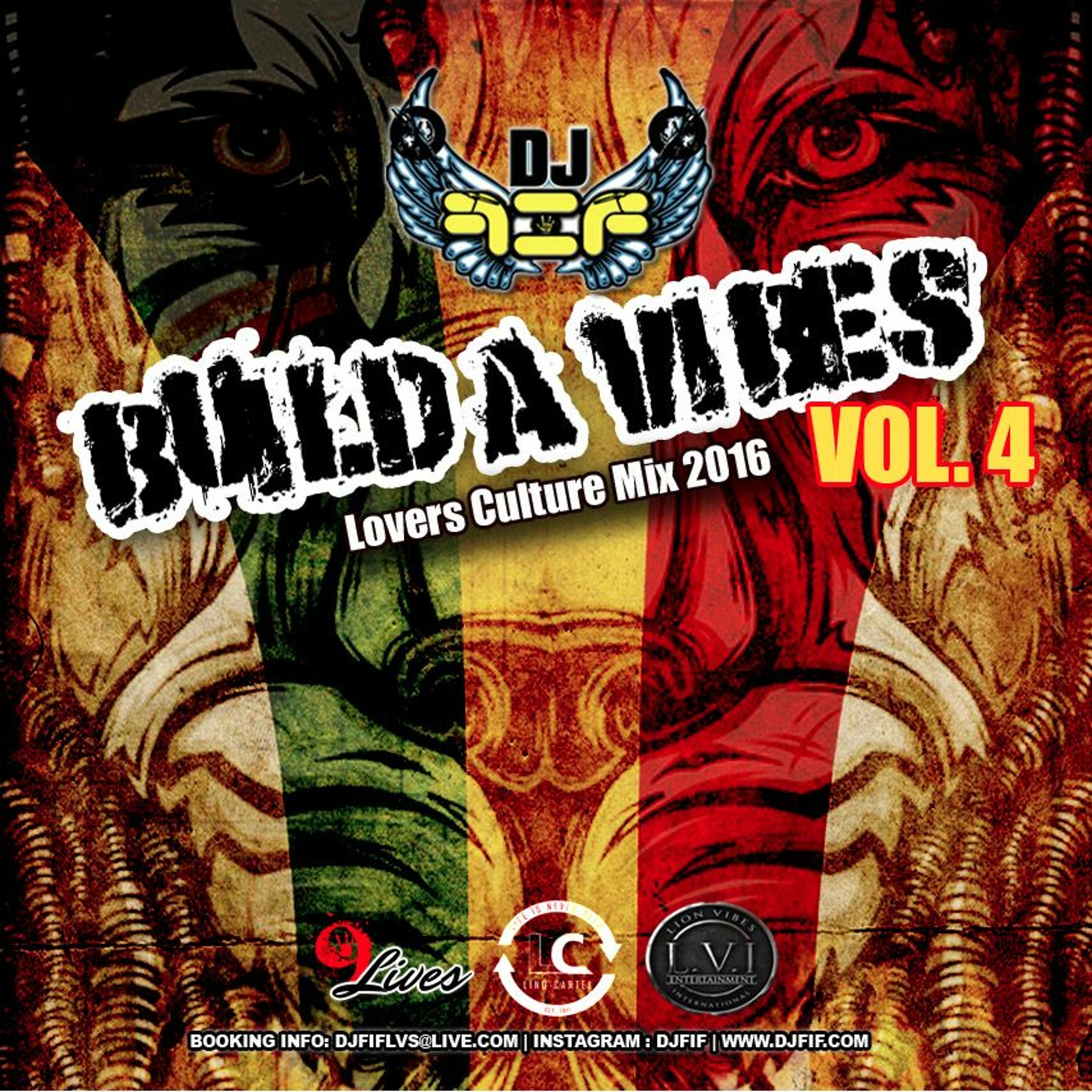 DJ FIF PRSENTS: BUILD A VIBES 4 LOVERS CULTURE MIX 2016 episode artwork