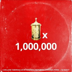 A Million Tabernacles (Feat. Christian Perra, Pontifex, Sean P)