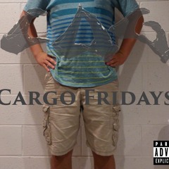 Cargo Fridays