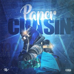 Paper Chasin'