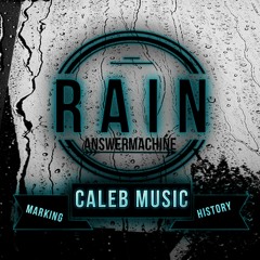 Rain  Answermachine - Instrumental - By - CalebMusic [Gratis]