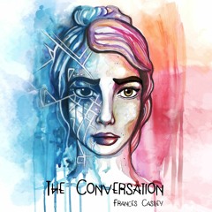 The Conversation (Single Version)