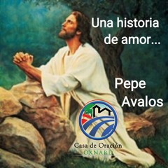 Una historia de amor - Pepe Avalos