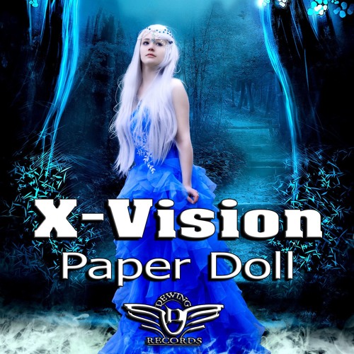 Paper Doll (MonSanto Remix)