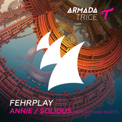 Fehrplay & Richard Knott - Solidus [OUT NOW]