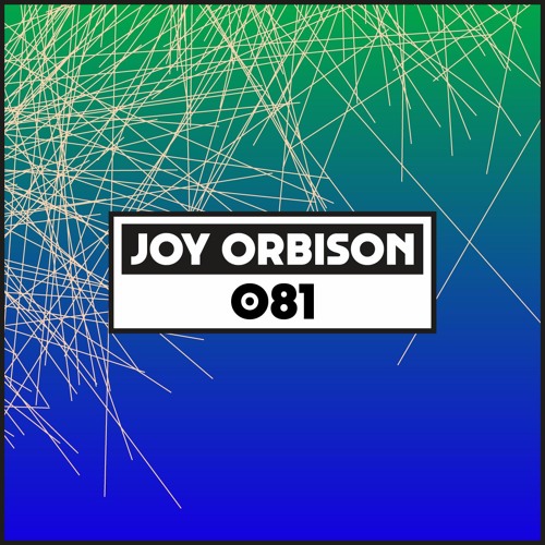 Dekmantel Podcast 081 - Joy Orbison