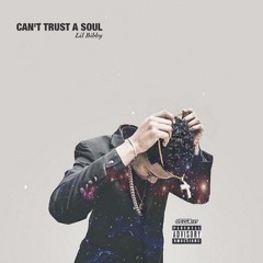 Lil Bibby - Can't Trust A Soul Prod Luca Vialli