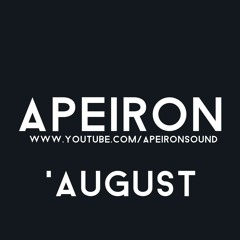 Apeiron: August Playlist