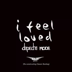 Depeche Mode- I Feel Loved (Beat2 Revisiting Classic Bootleg)