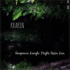 Suspense Jungle Night Rain Jun