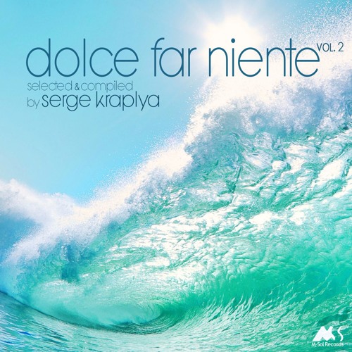 Dreaming Of Love - Chris Coco [Dolce Far Niente Vol.2]
