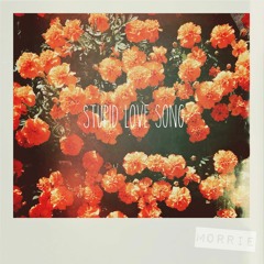 모리(Morrie) - Stupid Love Song