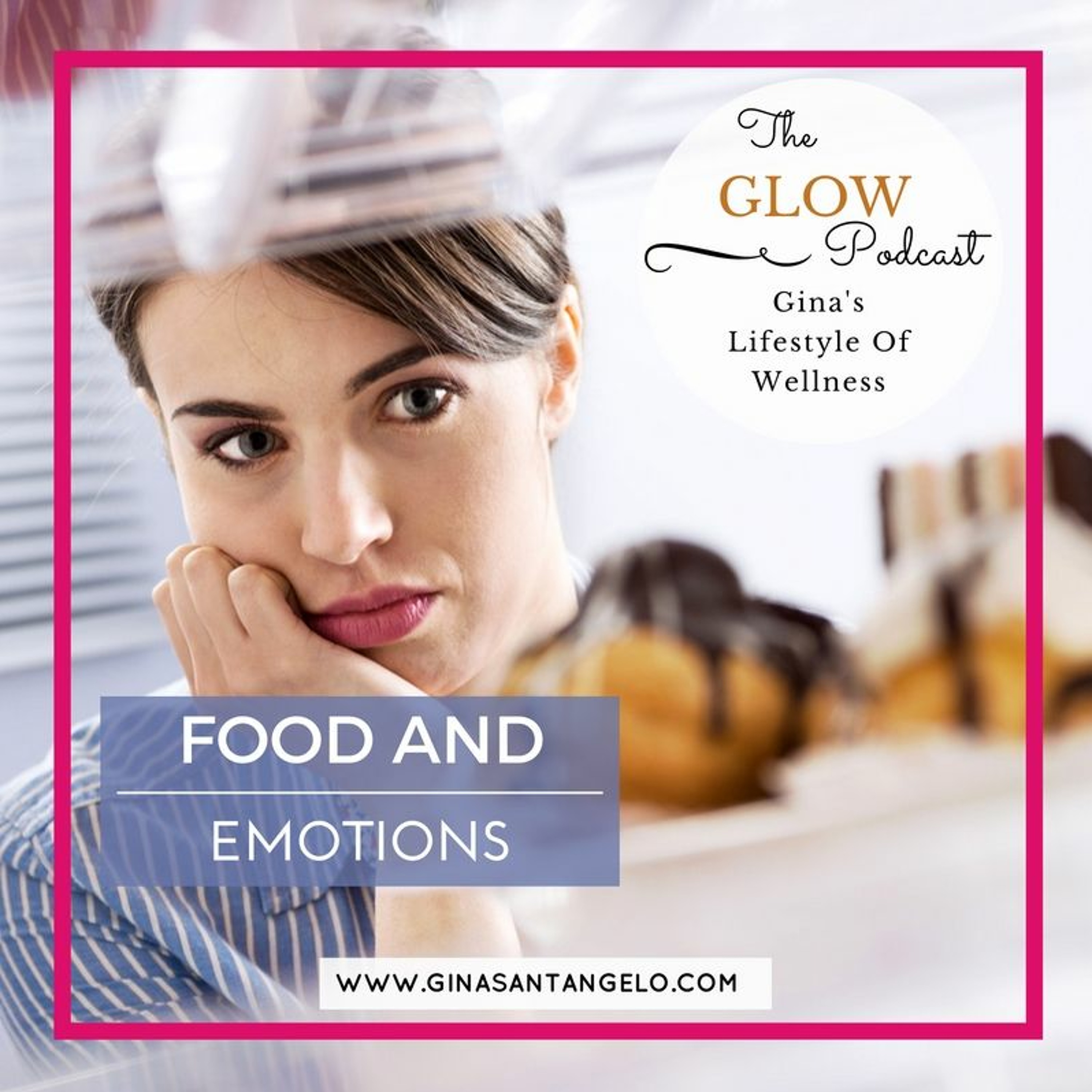 Food And Emotions - Podcast 31 episode artwork