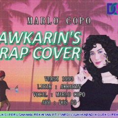 Marlo Copo - Awkarin's Confesion Rap (1993 Version) [Prod : DOS 93]
