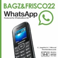 Bagz Frisco Whatsapp Radio