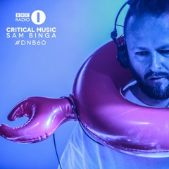 Sam Binga | #DNB60 | Critical Music | BBC Radio 1 | Friction D&B  Show