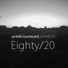 Eighty Twenty