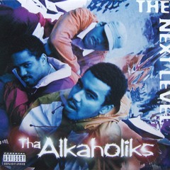 Tha Alkaholiks - The Next Level (Trick77 Remix)