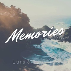 Lura & Ruggiero - Memories (Original Mix)