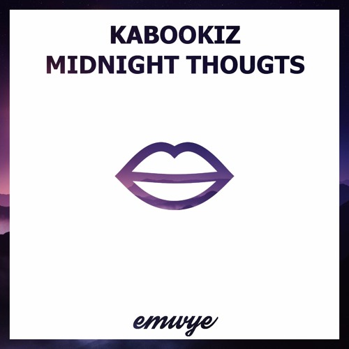 KabookiZ - Midnight Thoughts
