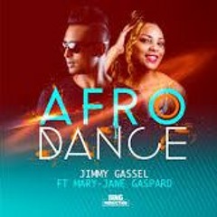AFRO DANCE FT JIMMY GASSEL N MARY JANE GASPARD FT DJJIMMY