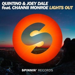 Quintino & Joey Dale Ft. Channii Lights Out (VIP Remix)
