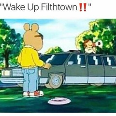 Ase X Sin - Filthtown Wake Up ( Mastered By Dj Official )