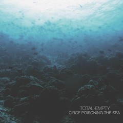 Circe Poisoning The Sea (Alcest Cover)
