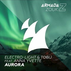 Electro - Light & Tobu - Aurora (ft. Anna Yvette)