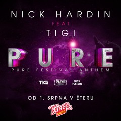 Nick Hardin Ft. TiGi - Pure (Radio edit)