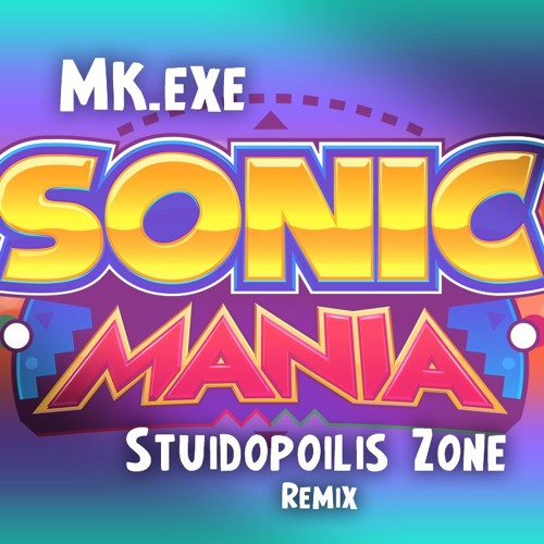 Sonic Mania - Studiopolis Zone Act 1 (MK-Mix)
