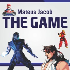 Mateus Jacob - The Game