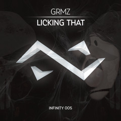 GRMZ - Licking That // FREE DOWNLOAD