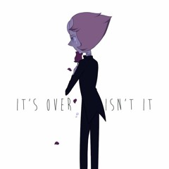 Steven Universe - It's Over, Isn't It (Remix feat. Jenny)