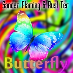 Sander Flaming & Rusl Ter - Butterfly
