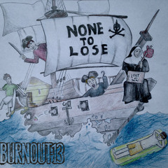 None To Lose [Clean Version] - Single
