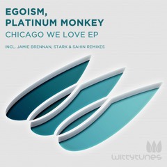 Egoism, Platinum Monkey - Off, On (Jamie Brennan Remix)