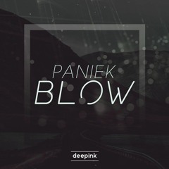Paniek - Blow (Original Mix)