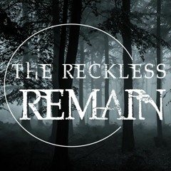 The Reckless Remain - El Diablo
