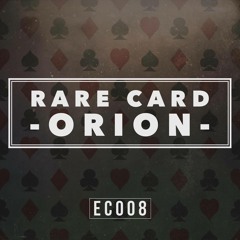 O R I O N - Rare Card