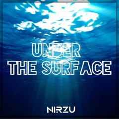 Nirzu - Under The Surface