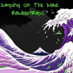 Jumping On The Waaave