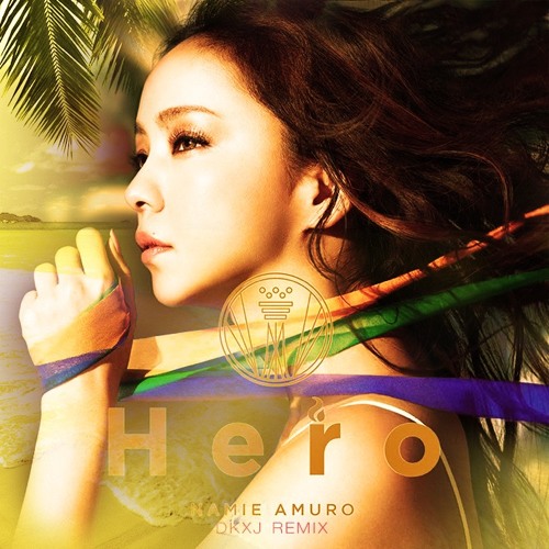 Stream 安室 奈美恵 -Hero- (DKXJ REMIX) by DKXJ | Listen online for 