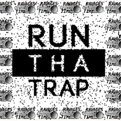 Run tha Trap Vol. 01