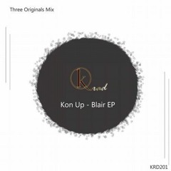 [KRD201] Kon Up - Blair (Original Mix) [Krad Records]