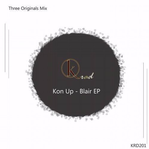 [KRD201] Kon Up - Blair (Original Mix) [Krad Records]