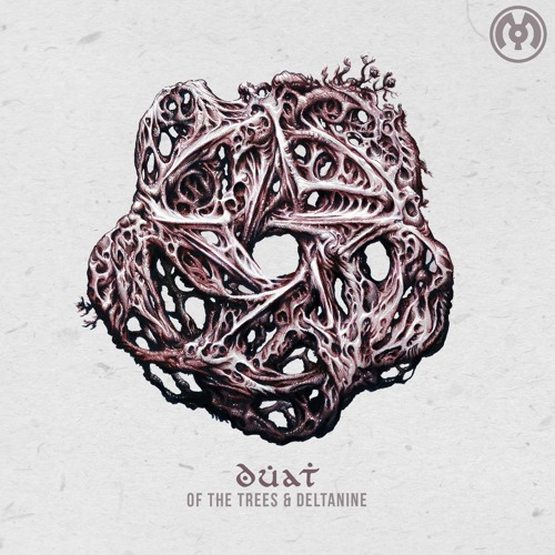 Of The Trees & DELTAnine - Duat - Auru (Soulacybin Remix)